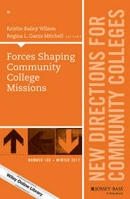 Forces Shaping Community College Missions