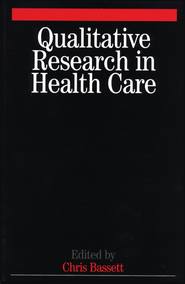 Qualitative Research in Health Care