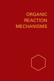 Organic Reaction Mechanisms 1976