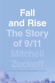 Fall and Rise: The Story of 9\/11