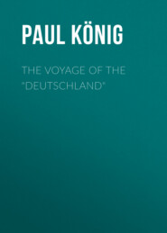 The Voyage of the \"Deutschland\"