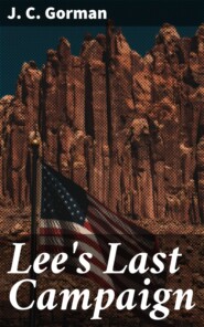 Lee\'s Last Campaign