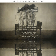 The Search for Heinrich Schlögel (Unabridged)