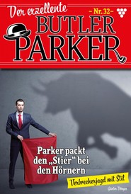 Parker packt den Stier \"bei den Hörnern\"