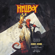 Odd Jobs - Hellboy, Book 1 (Unabridged)