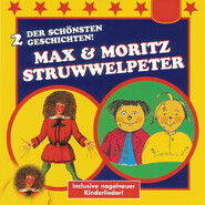 Der Struwwelpeter \/ Max & Moritz