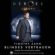 Heroes Reborn - Event Serie, Folge 2: Blindes Vertrauen
