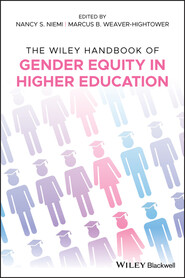 The Wiley Handbook of Gender Equity in Higher Education