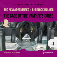 The Case of the Vampire\'s Curse - The New Adventures of Sherlock Holmes, Episode 4 (Unabridged)