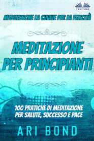 Meditazione – Per Principianti