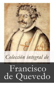 Colección integral de Francisco de Quevedo