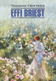 Effi Briest \/ Эффи Брист. Книга для чтения на немецком языке