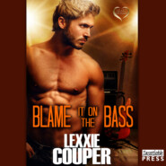 Blame it on the Bass - Heart of Fame, Book 6 (Unabridged)