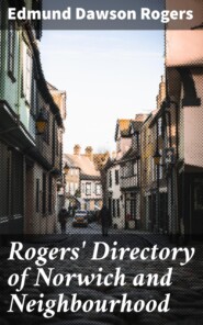 Rogers\' Directory of Norwich and Neighbourhood