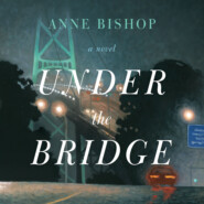 Under the Bridge (Unabridged)