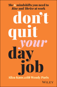 Don\'t Quit Your Day Job