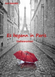 Es begann in Paris