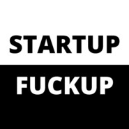 Startup | fuckup