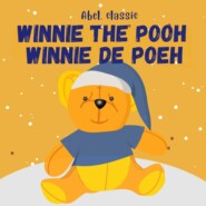 Winnie the Pooh \/ Winnie de Poeh (Unabridged)