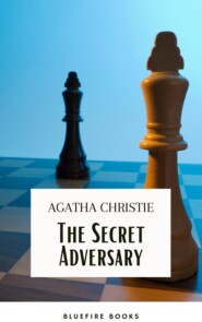 The Secret Adversary: Agatha Christie\'s Riveting Espionage Thriller – Featuring the Daring Duo Tommy and Tuppence