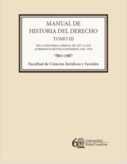 Manual de historia del derecho. Tomo III