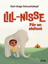 Lill-Nisse får en elefant
