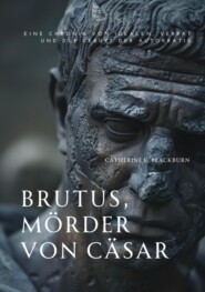 Brutus, Mörder von Cäsar