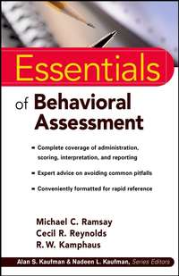 43526527 [Cecil Reynolds R., Michael Ramsay C., R. Kamphaus W.] Essentials of Behavioral Assessment