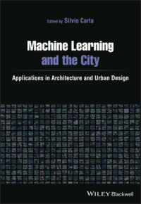 Machine Learning and the City