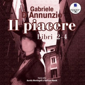 Il Piacere. Libro 2-4