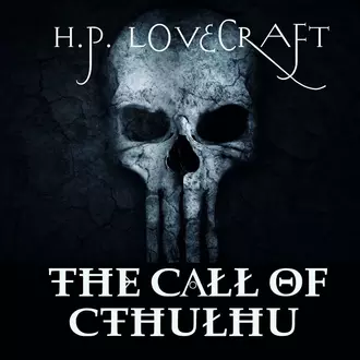 The Call of Cthulhu — Говард Филлипс Лавкрафт