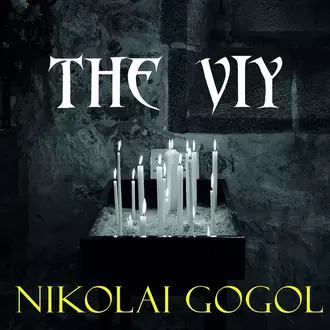 The Viy - Николай Гоголь