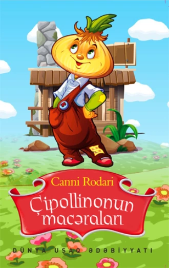 Çipollinonun macəraları — Джанни Родари