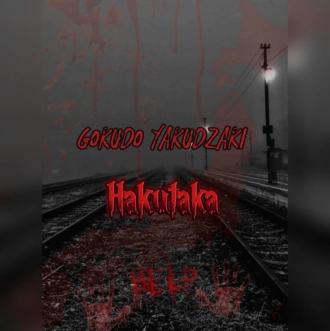 Hakutaka — Gokudo Yakudzaki