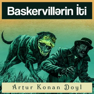 Baskervillərin iti - Артур Конан Дойл