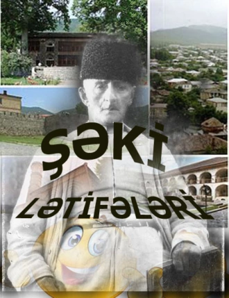 Şəki lətifələri - Народное творчество