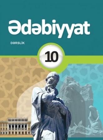 Ədəbiyyat dərsliyi. 10-cu sinif - Коллектив авторов