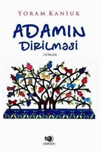 Adamın dirilməsi - Йорам Канюк