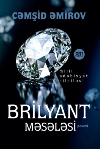 Brilyant məsələsi — Cəmşid Əmirov