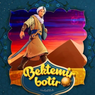 Bektemir botir. 2-qism - Народное творчество