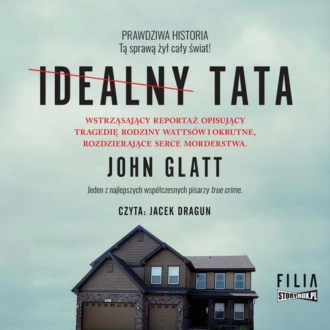 Idealny tata - John Glatt