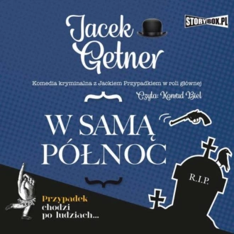 W samą północ - Jacek Getner