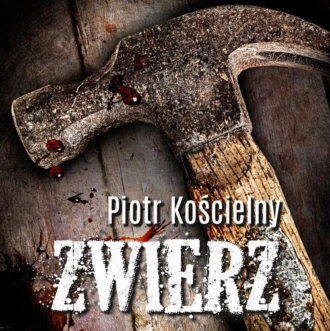 Zwierz - Piotr Kościelny