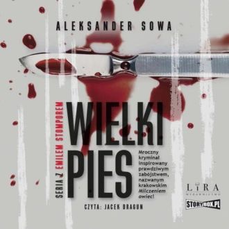 Wielki Pies - Aleksander Sowa