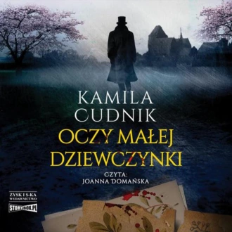 Oczy małej dziewczynki - Kamila Cudnik