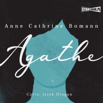 Agathe - Anne Cathrine Bomann