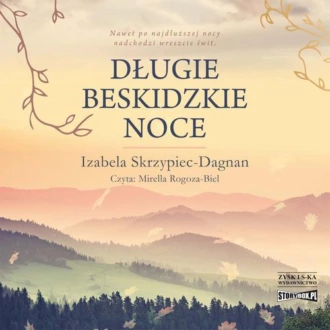 Długie beskidzkie noce - Izabela Skrzypiec-Dagnan