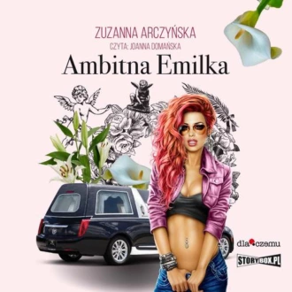 Ambitna Emilka - Zuzanna Arczyńska