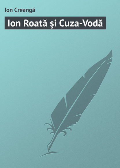 Ion Roat i Cuza-Vod