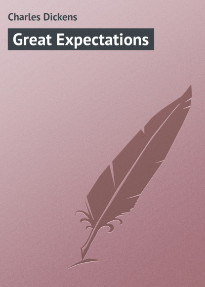 Charles Dickens — Great Expectations